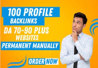 rank your website 100 profile backlinks DA70 to 90 plus websites