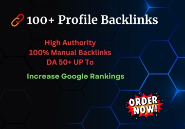 I Will Build High-DA Profile Backlinks to Skyrocket Your Website's Google Rankings.