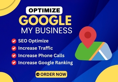 I will do local SEO And Optimize Your Google Business Profile for Maximum Visibility