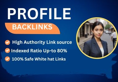 Skyrocket Your Website Rankings with High-Quality Profile Backlinks