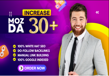 I will increase moz da domain authority 30 plus