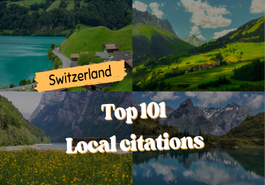 I will do Switzerland TOP 101 LOCAL CITATIONS,  LOCAL SEO Switzerland