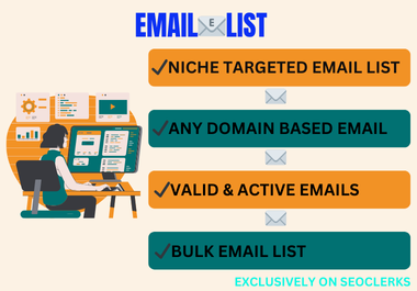 I will provide niche b2c targeted email list for any business