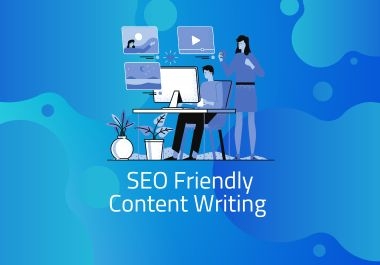 I will conduct SEO friendly Content.