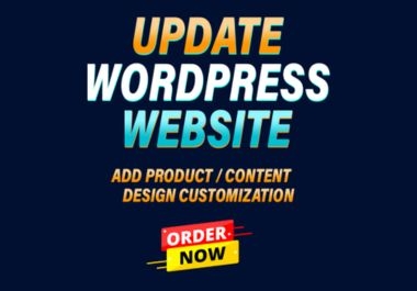 I will customize,  update and edit wordpress website fast