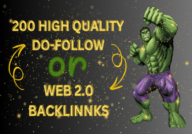 Powerfull 200 High Quality Web2.0 Dofollow Backlinks High DA/PA And All Links permanent