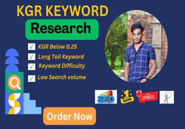 I will do kgr keyword research and competitor analysis on google rank