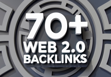 Boost Your Website Rankings with 70+ High-Quality Web 2.0 Backlinks