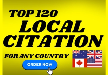 I will list your business in 120 local citations for any country