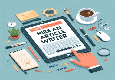 Hire an expert content writer,  with research- Based writing