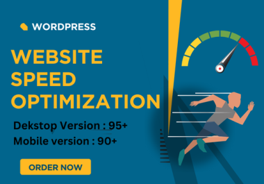 I do wordpress website speed optimization.