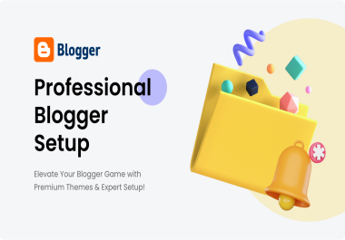 Premium BIogger Setup Themes,  Domains,  and SEO Optimization