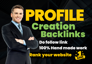 50 profile creation SEO backlinks high authority site