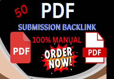 Create 50 PDF submission/share on top high DA