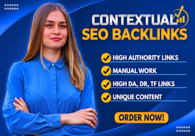 I Will Create 100 High-Authority Contextual Dofollow High DA Backlinks