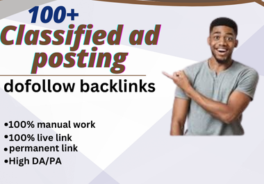 I will do 100 Classified ad posting high quality SEO backlinks