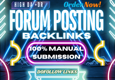 create 50 high da unique domain forum posting backlinks