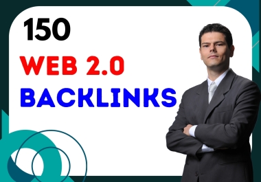 150 High-Authority Web 2.0 Backlinks for SEO Growth