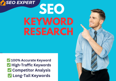 Expert Keyword Research to Boost Rankings & Drive Targeted Traffic