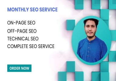 I Will Offer Monthly SEO and Supervision for Your Website