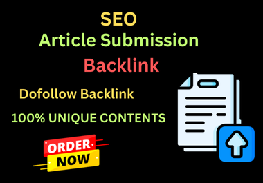 100+ High Quality DA/PA Article Writing Dofollow SE0 Backlink