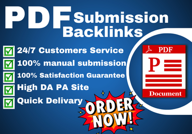 PDF Submissions Backlinks to top Ranking High DA PA Web Sites