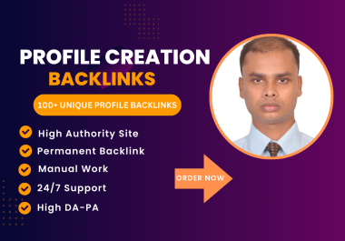 I Will Provide 100+ High Quality Profile Creation Backlinks to boost up your Website Ranking