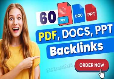 Manual Doc,  PPT,  PDF Submission Backlinks Service for Better Rankings and Traffic