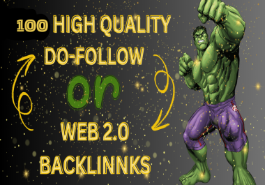 Powerfull 100 High Quality Web2.0 Dofollow Backlinks High DA/PA And All Links permanent