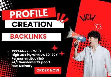 Boost Your Online Presence with High-Quality Profile Creation Backlinks