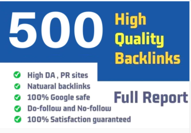 Google Safe 500 High Quality Backlinks DA 90+ Link Building