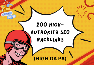 200 High-Authority SEO Backlinks from Unique Domains DA 60-90