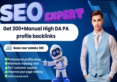 I Will Create 300+ High Quality Profile Backlinks