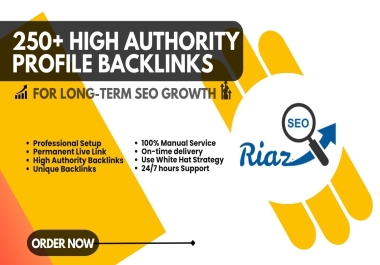 250+ High Authority Profile Backlinks for Long-Term SEO Growth