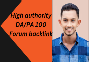 100 HQ Forum backlink with high DA/PA to boost your ranking