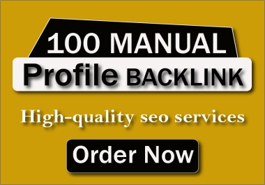 I will create 100 High Quality Profile Backlink for SEO Ranking