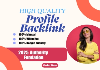 High-Quality SEO Backlink Profile - 100 Manual & White Hat