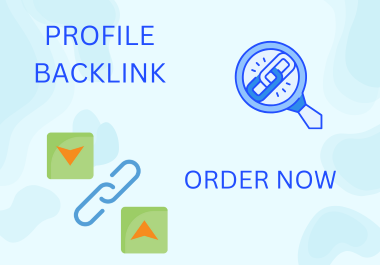 I will create high quality profile backlinks to boost your website's SEO and authority