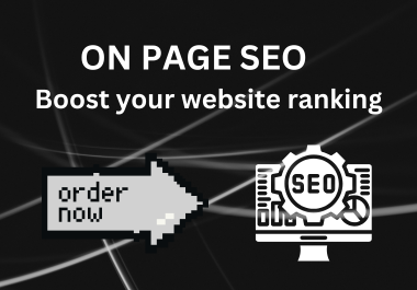 I will optimize your website with on-page SEO for better traffic & sales