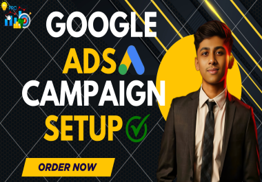 I will create and setup profitable google ads adwords PPC campaigns