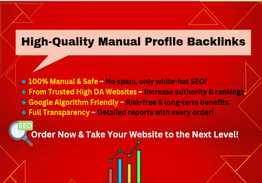 I Will Provide 180 High DA Manual Profile Backlinks to Boost Your Website SEO