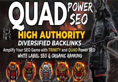 Quad Power Seo Improve Your Website Ranking With High Authority Relevance