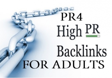 Give you PR4 Adult Home Page Backlinks