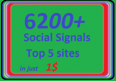 6200+ HQ Social Signals from 4 best Social Media sites PR9 